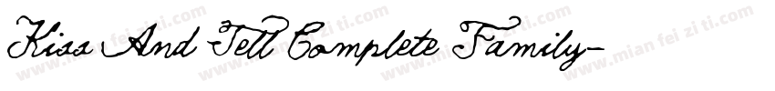 Kiss And Tell Complete Family字体转换